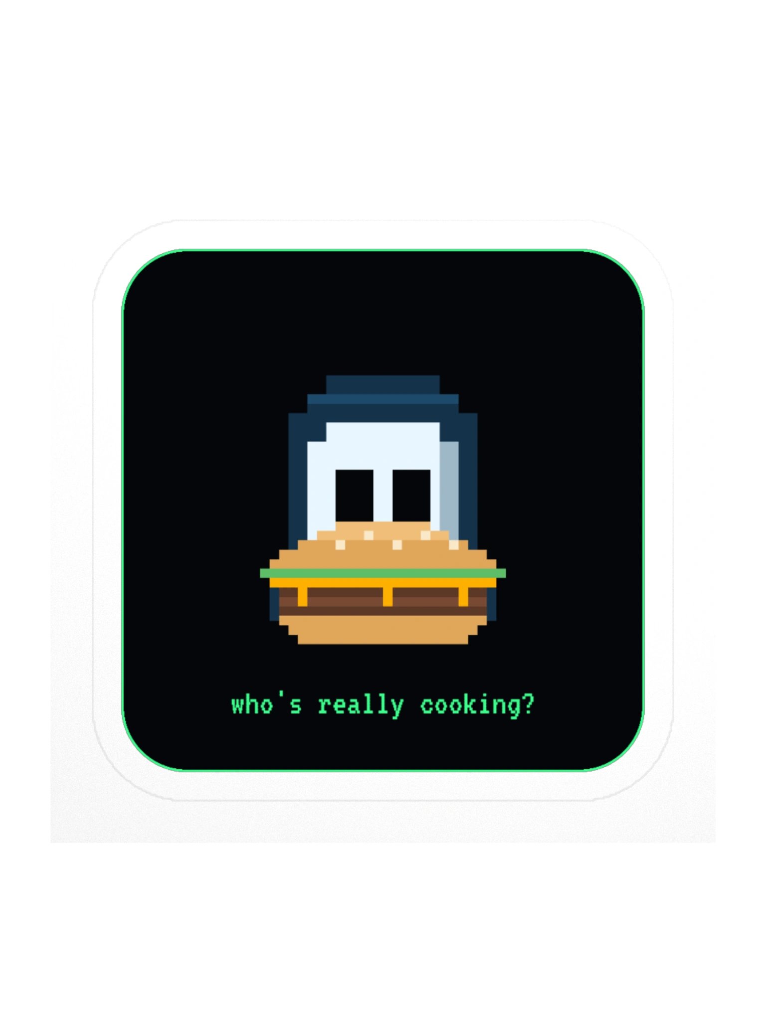 Who's Really Cooking? Sticker product image (1)