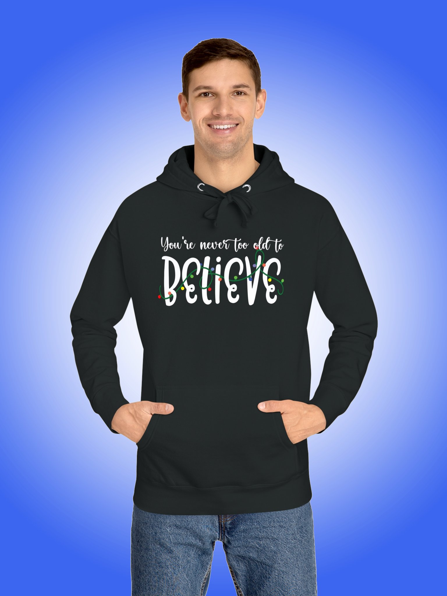 You're Never Too Old To Believe product image (1)