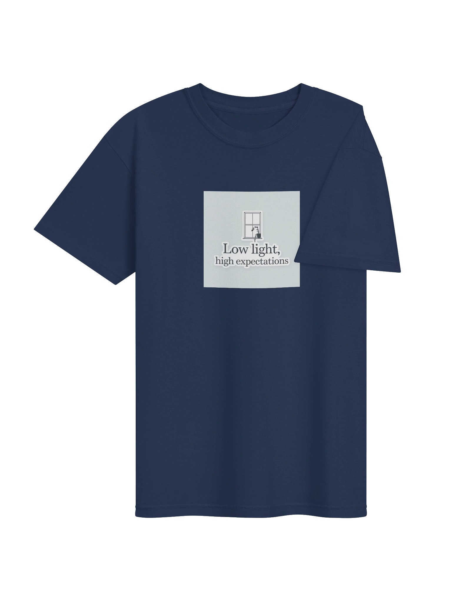 Low Light, High Expectations — Tee product image (4)