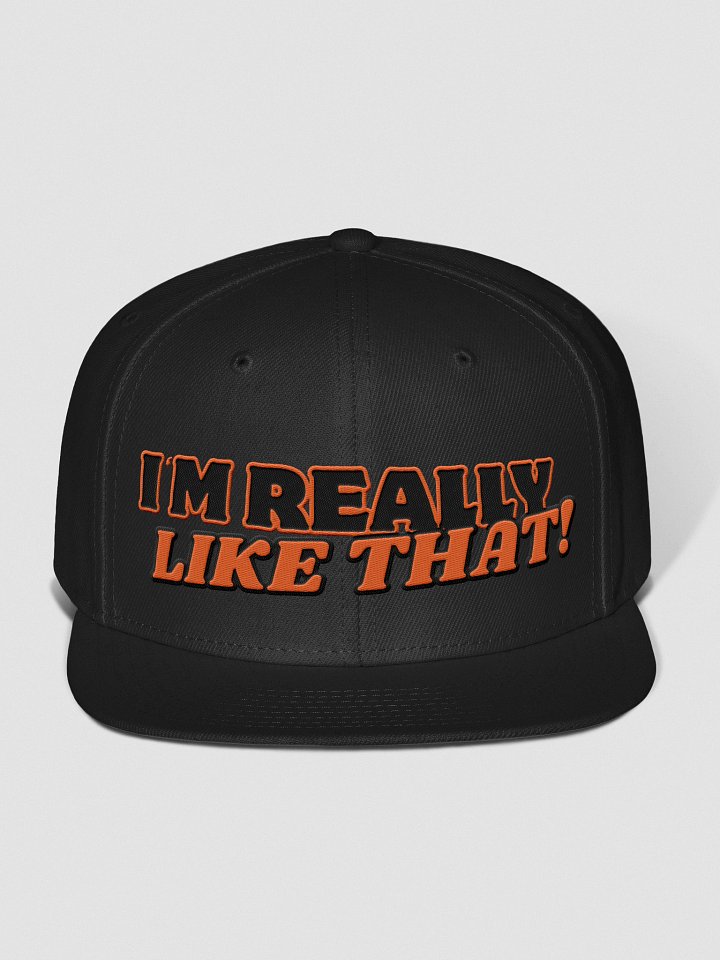 I'm Really Like That! Snap Back product image (3)