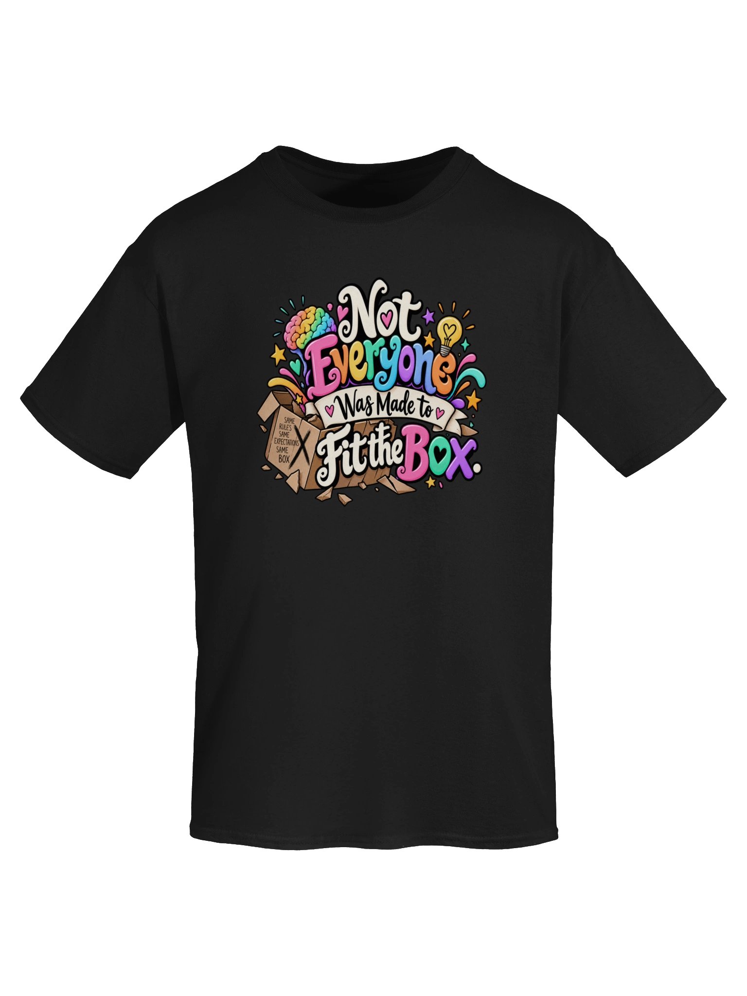 Not Everyone was made to fit in the box Black Tshirt product image (5)
