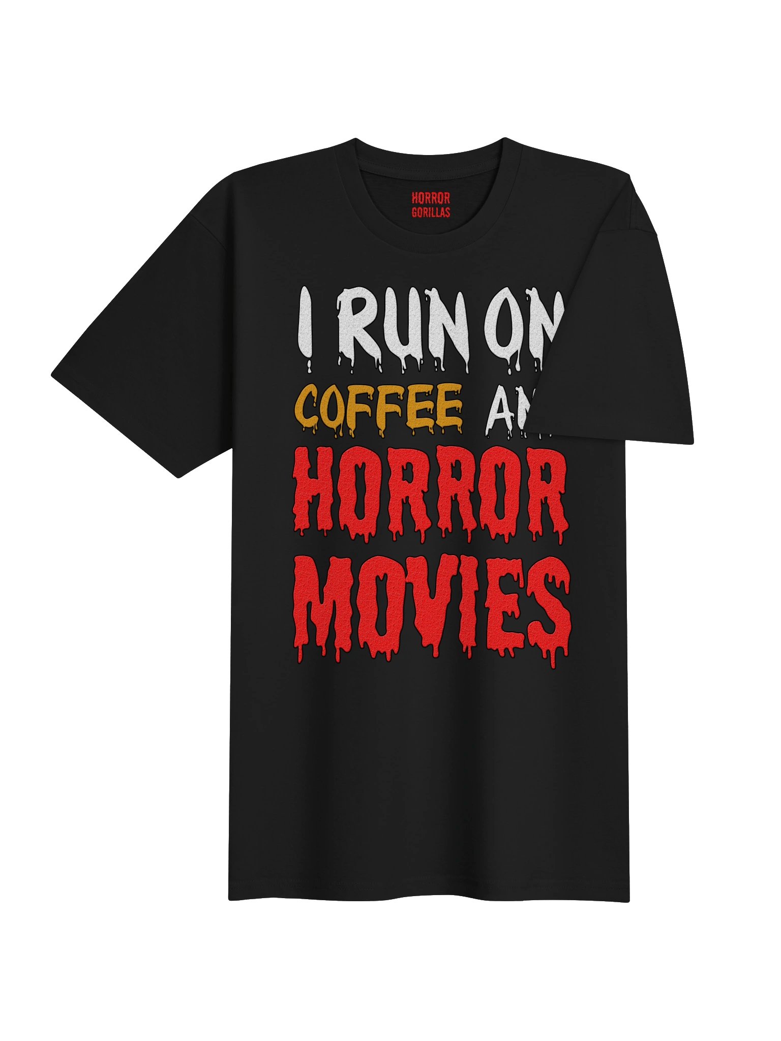 I Run On Coffee And Horror Movies T-Shirt product image (4)