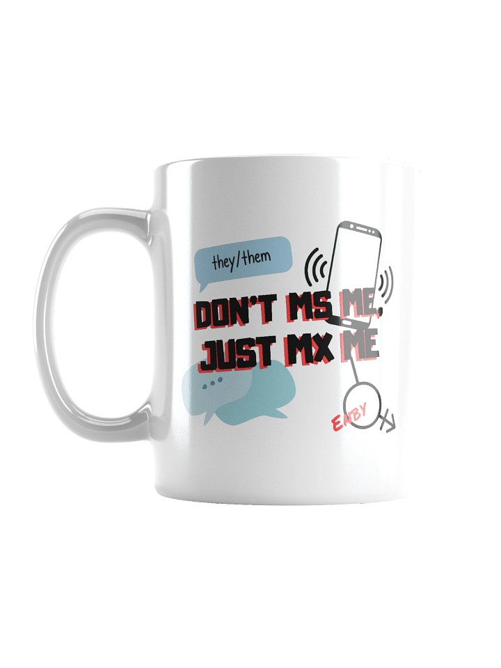Don't Miss Me, Just Mx Me Mug product image (1)