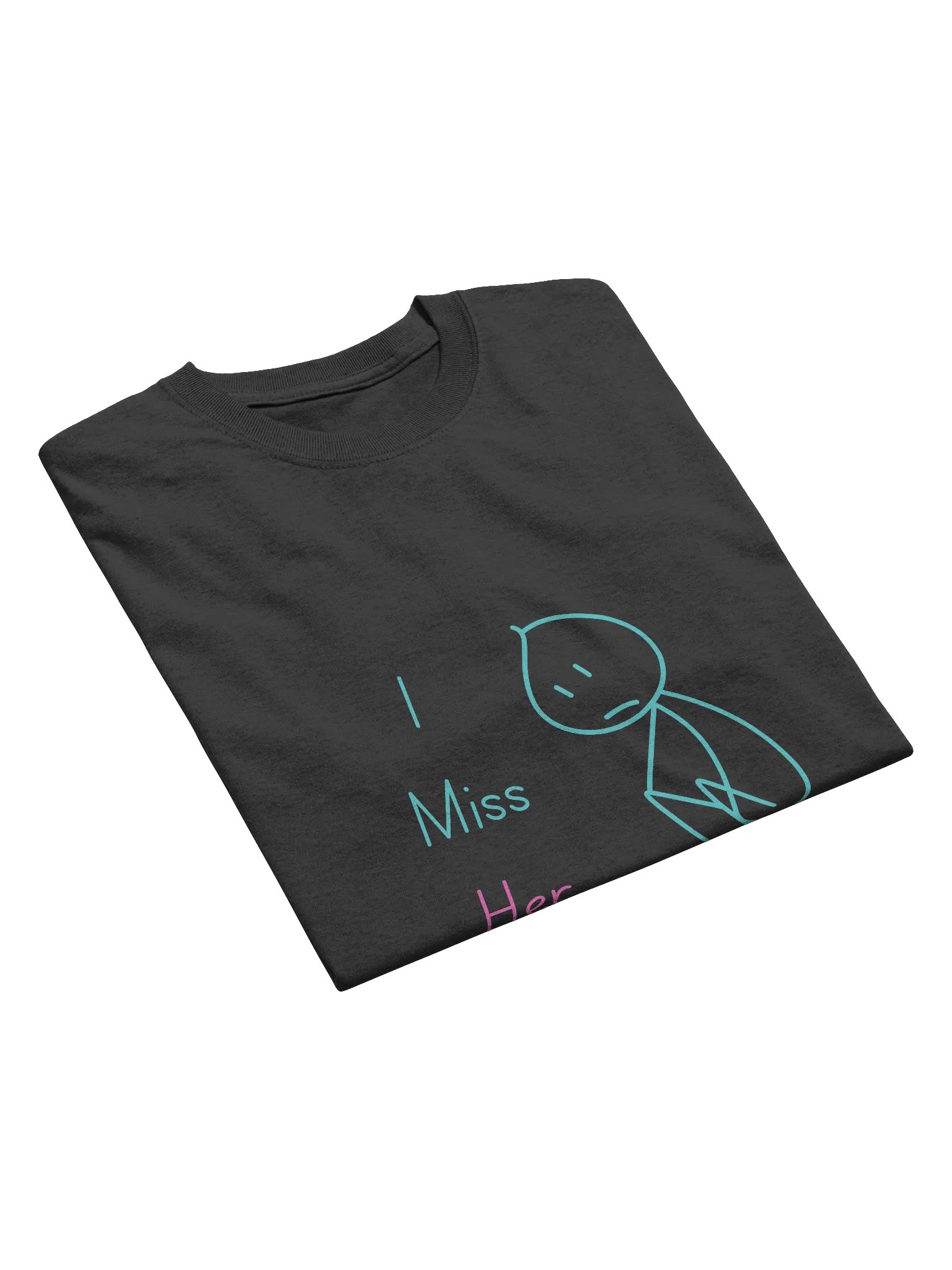 I Miss Her Tee product image (3)