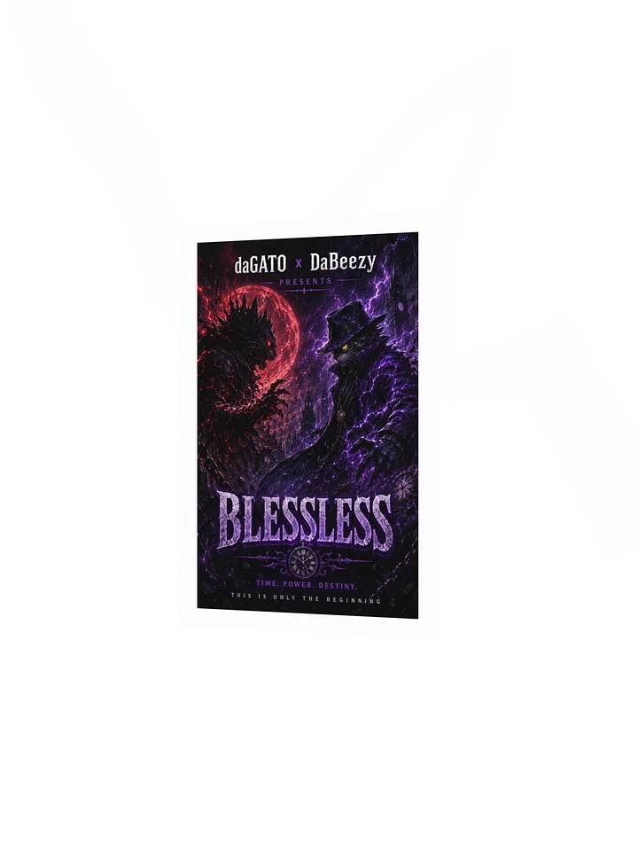 BLESSLESS: Time, Power, Destiny — Limited Edition Poster product image (2)