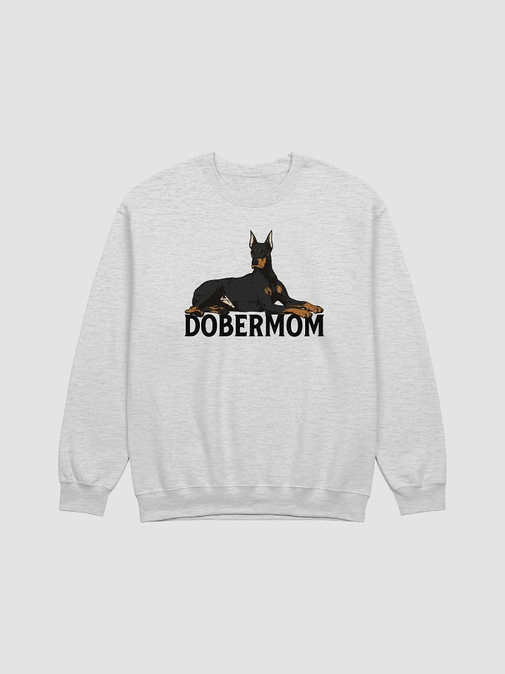 Dobermom Sweatshirt of a Doberman | Funny Shirt for Doberman Moms product image (1)