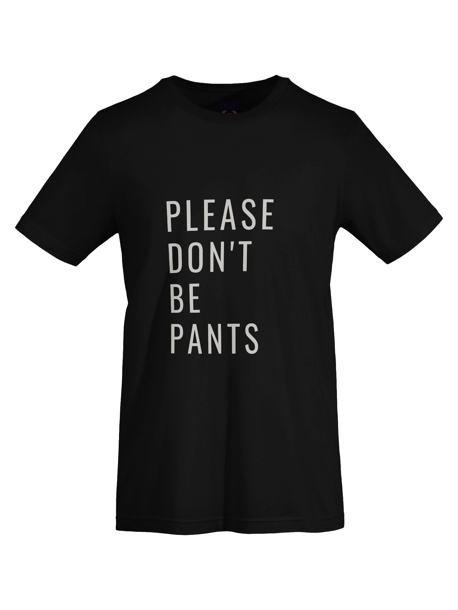 Please Don't be Pants product image (31)