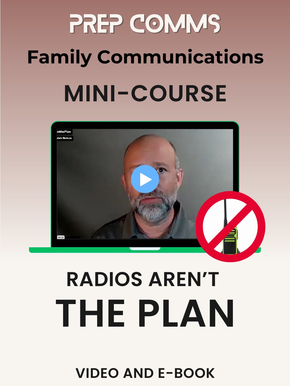 Radios Aren’t the Plan Family Communications Mini-Course product image (1)