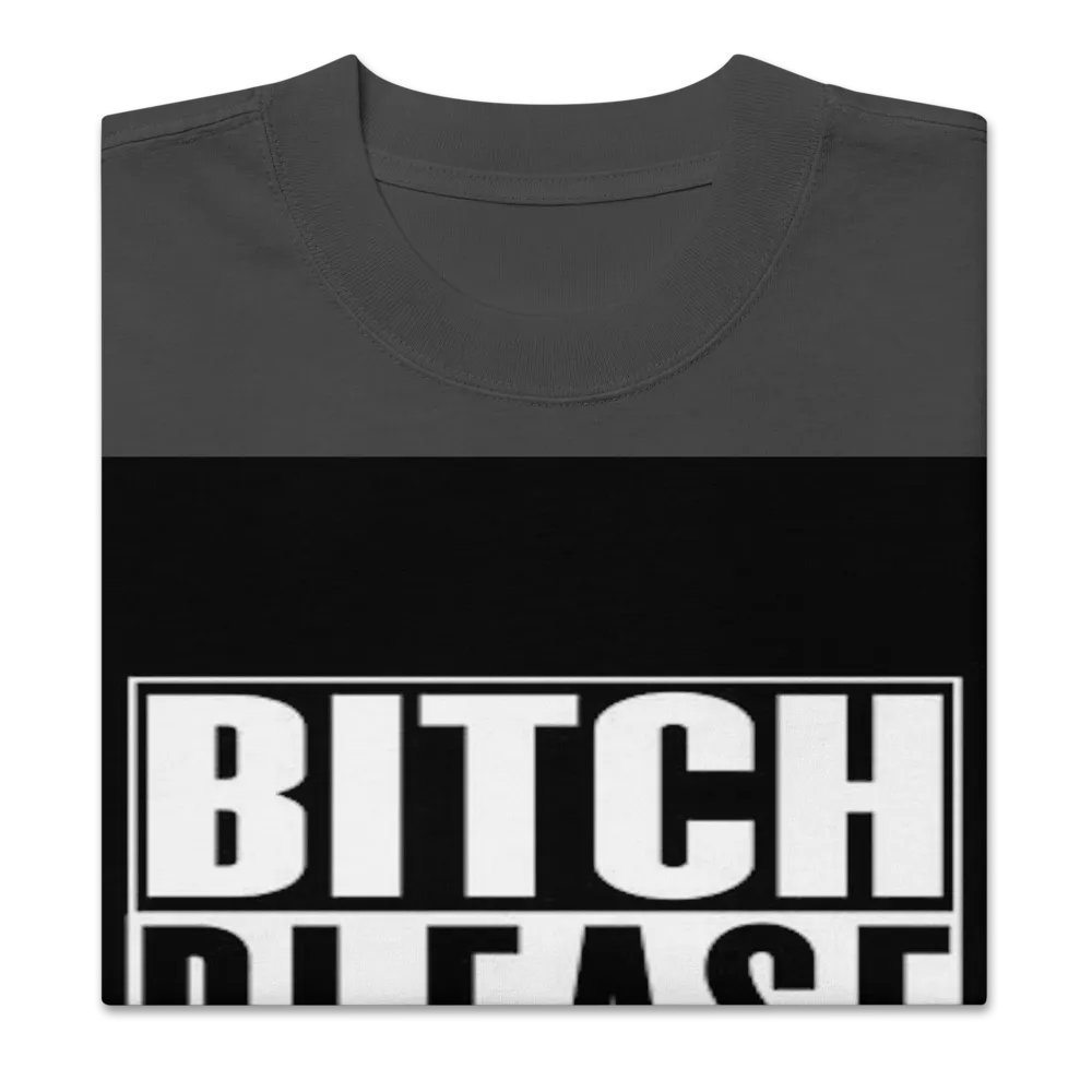 BITCH PLEASE product image (2)
