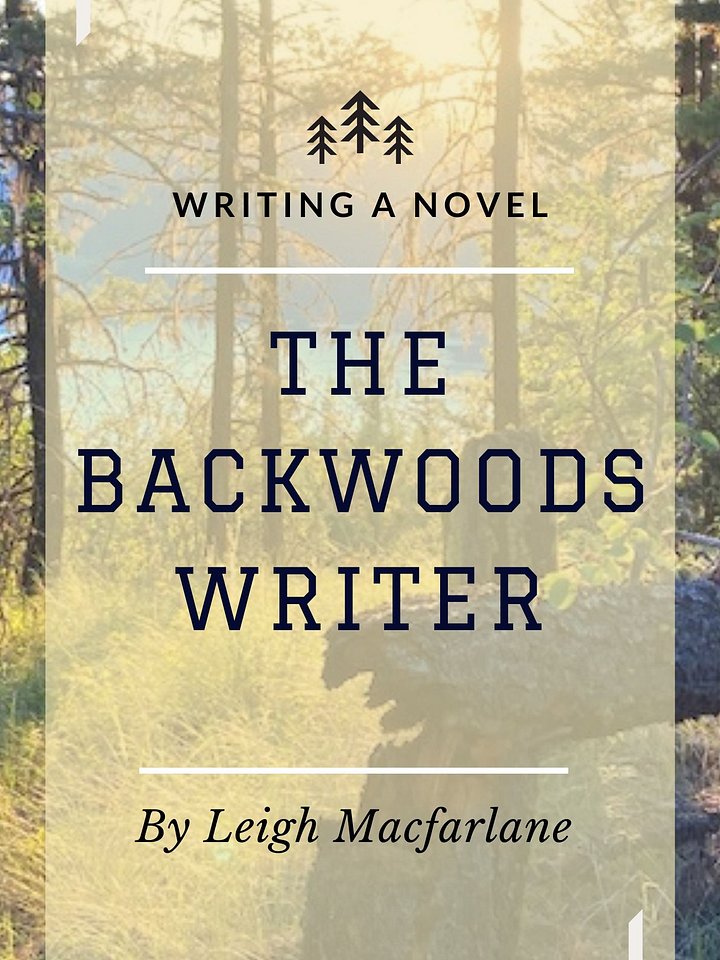 The Backwoods Writer Writing a Novel product image (1)