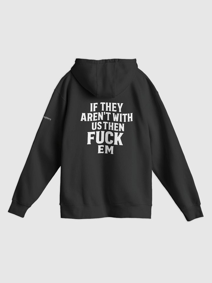 Fuck Em Hoodie product image (8)