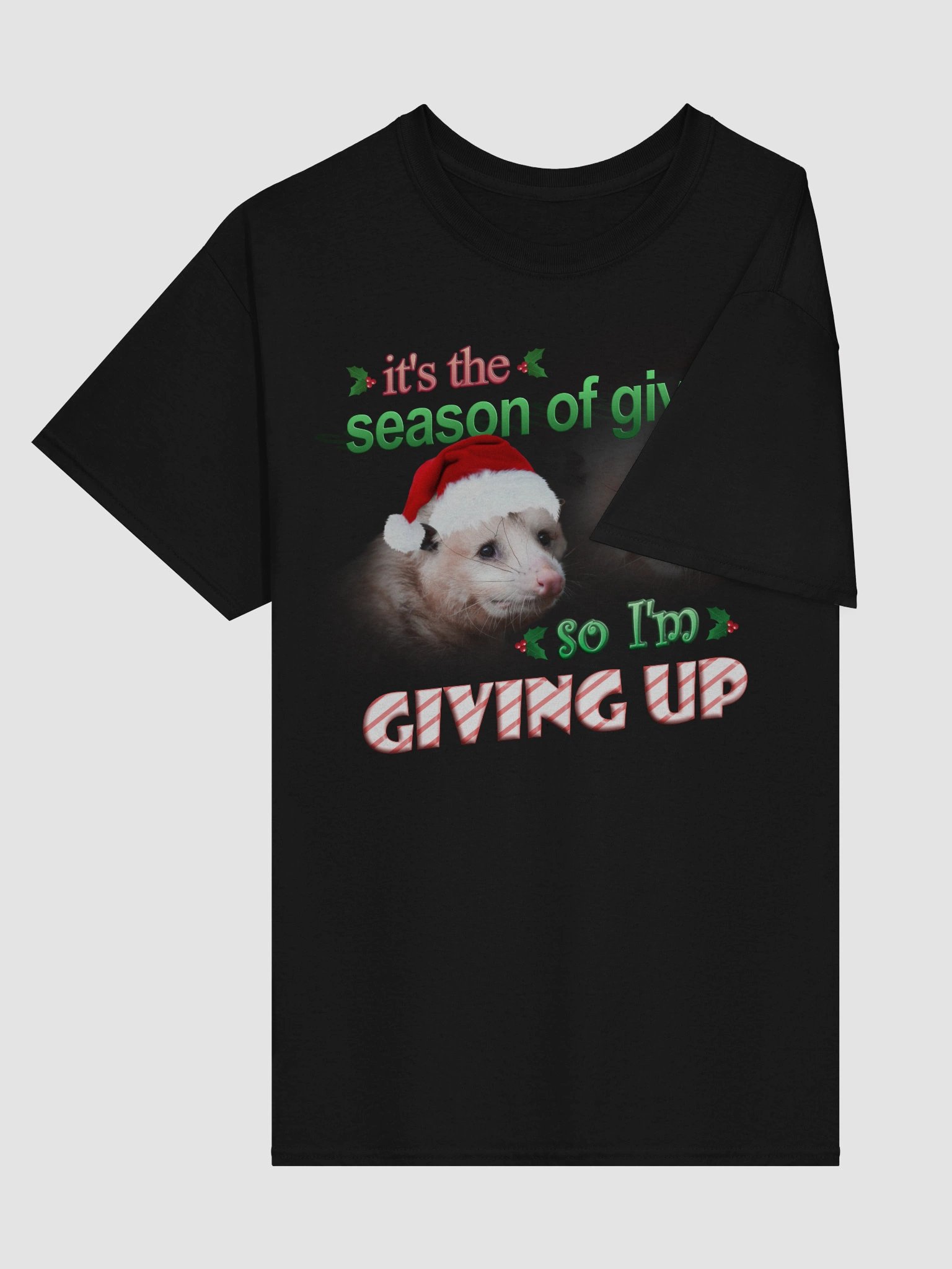 It's the season of giving.. so I'm giving up T-shirt (possum version) product image (88)