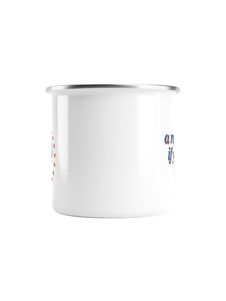 "A Republic, If You Can Keep It" — Enamel Mug product image (2)