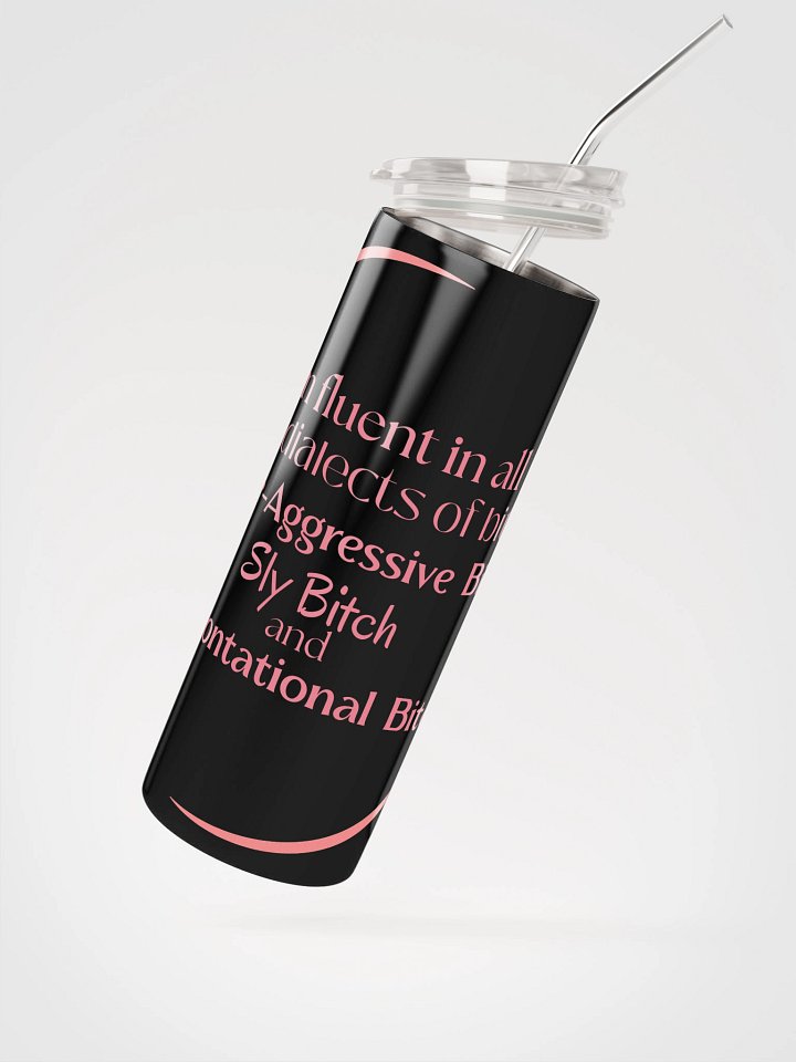 Three dialects.One tumbler. Infinite side-eye. product image (4)