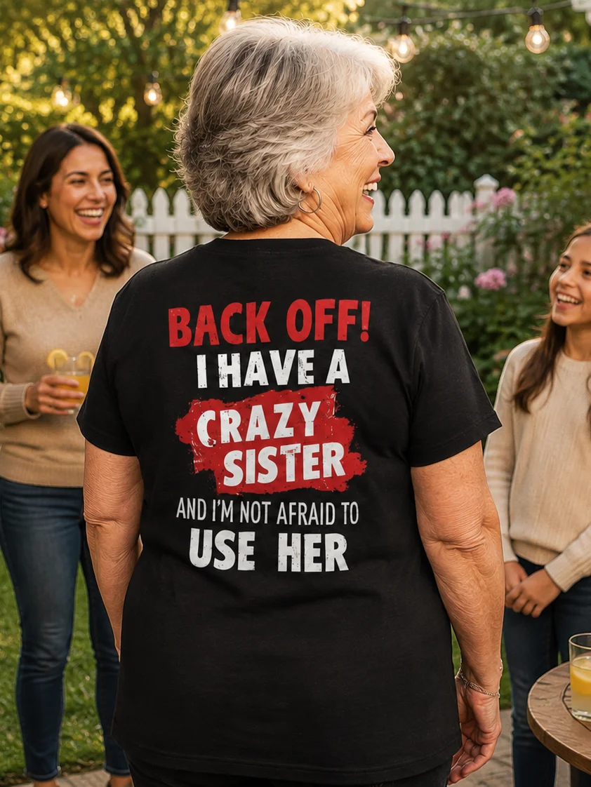 Funny Brother T-Shirt – Crazy Sister Design – Gift for Brother product image (2)
