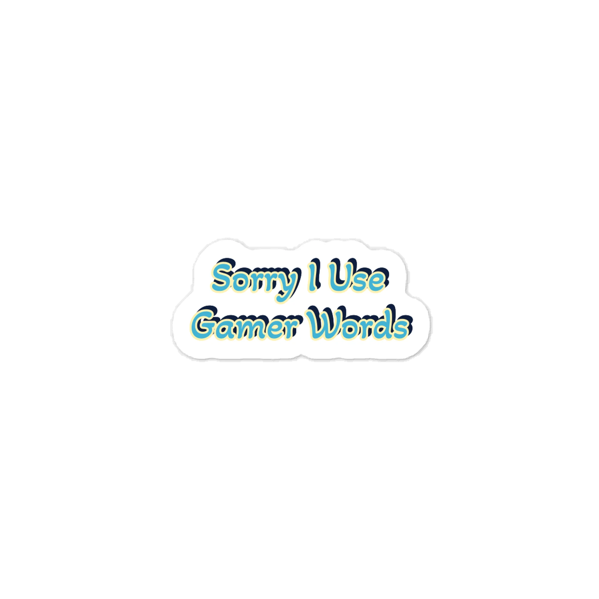 Sorry I Use Gamer Words Sticker product image (1)