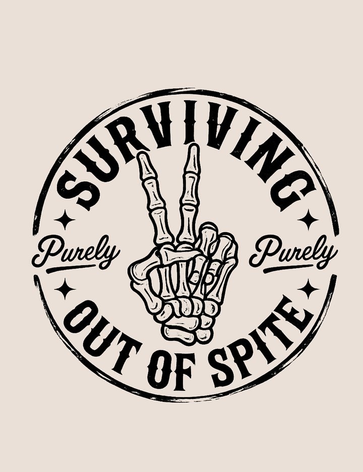 Surviving Purely Out of Spite Tee product image (1)