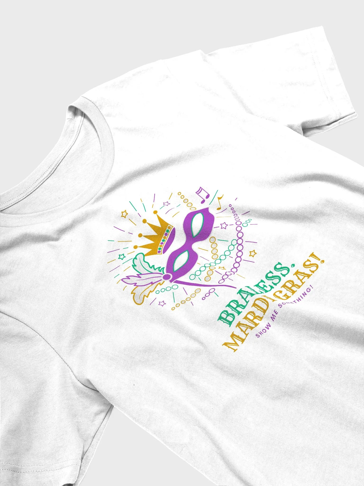 Braless. Mardi Gras Tee product image (2)