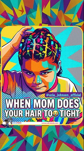 FOLLOW: aria_johnson_official 

WHEN MOM DOES YOUR HAIR TOO TIGHT?! 
.
Ain't no facelift needed when your braids are pulling ...