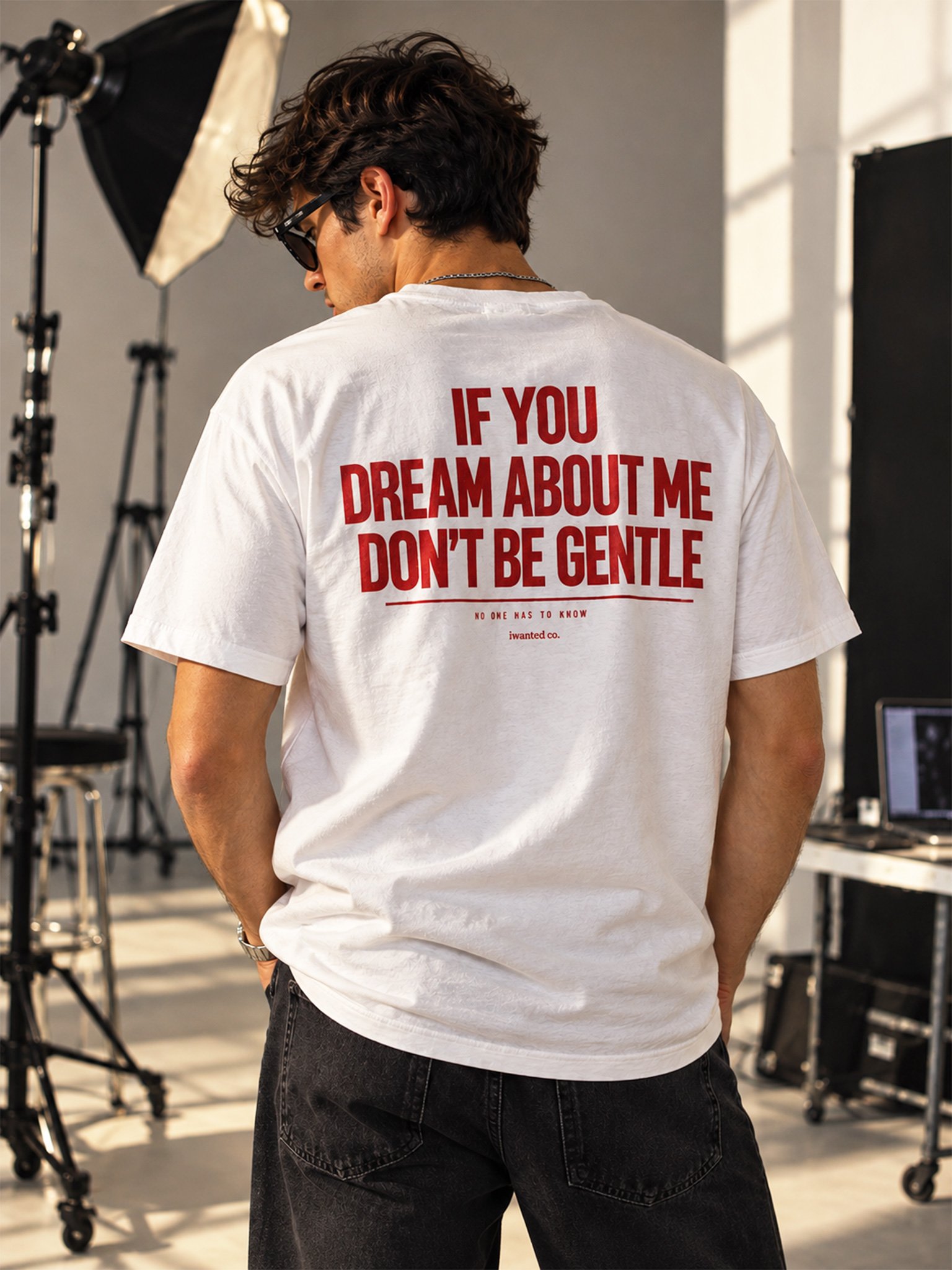 If You Dream About Me Don't Be Gentle T-Shirt product image (1)