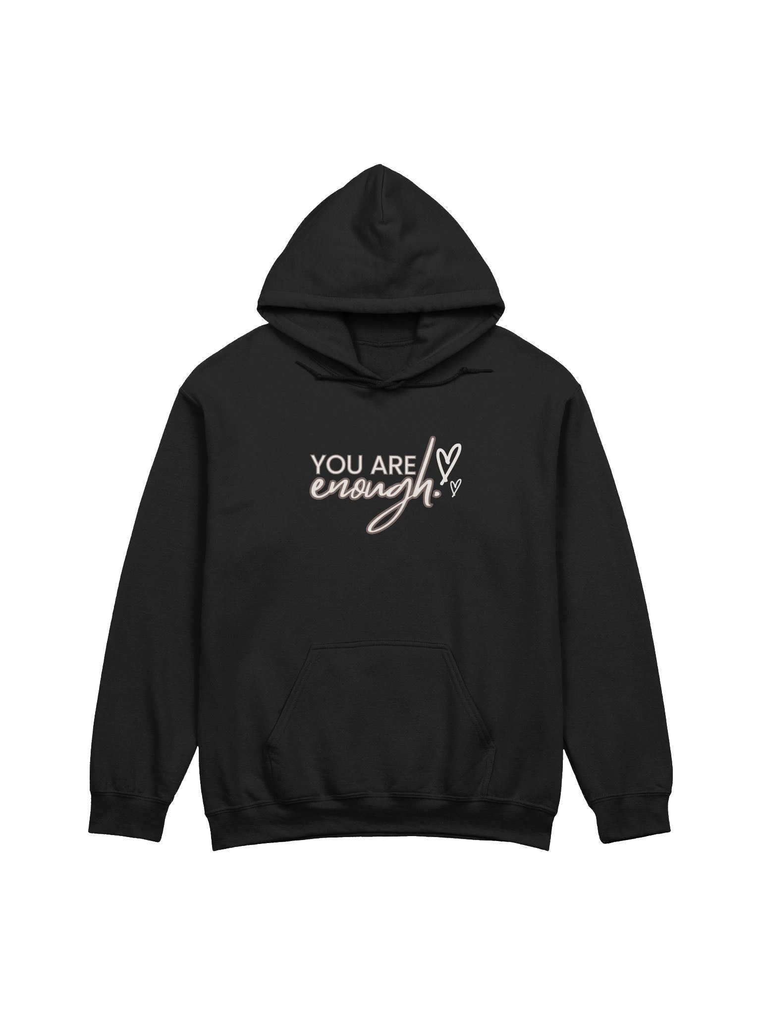 You Are Enough Hoodie – Inspirational Women’s Pullover Hoodie product image (1)
