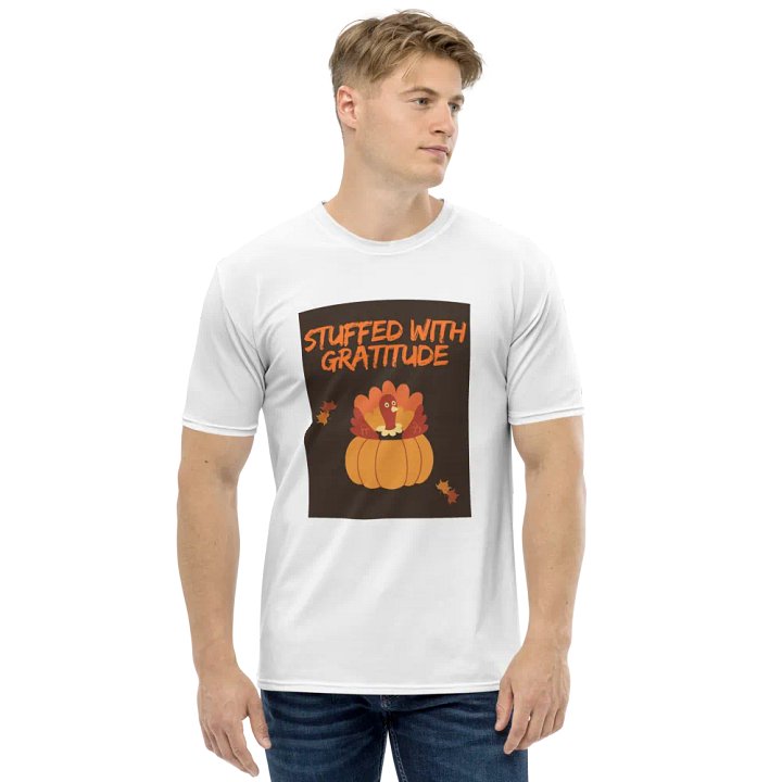 🦃🍁 THANKSGIVING FUNNY TEES 4 U FOR MEN - “Stuffed with Gratitude.” product image (1)