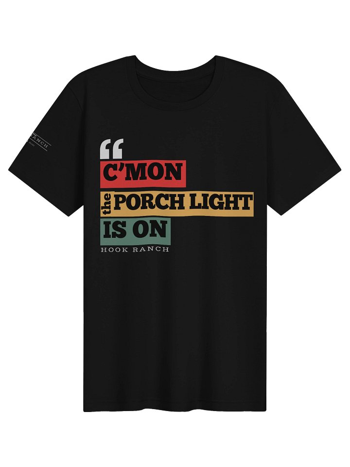 C'MON: The Porch Light Is On Tee product image (2)