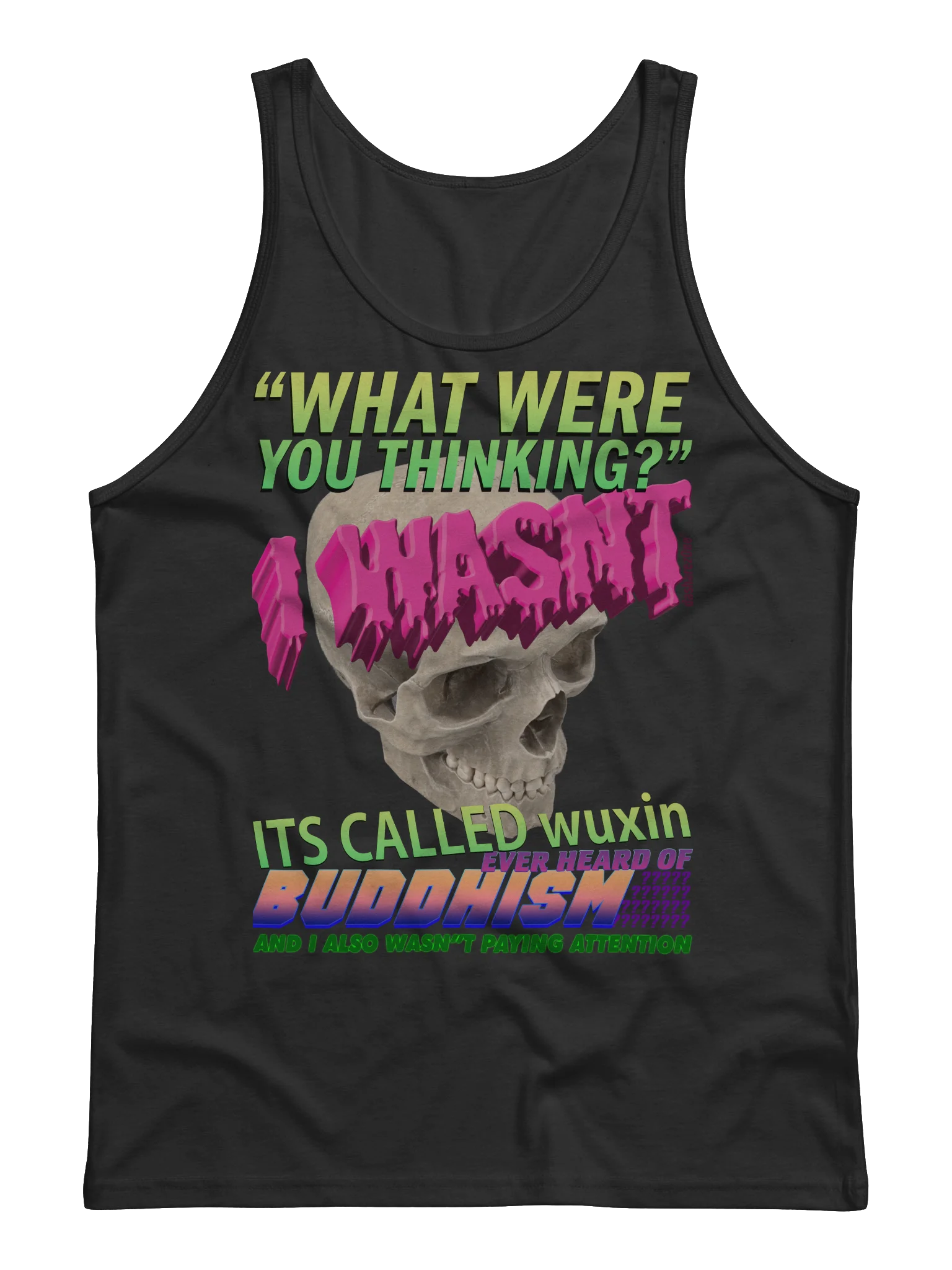 WHAT WHERE YOU THINKING "TANK TOP" product image (1)