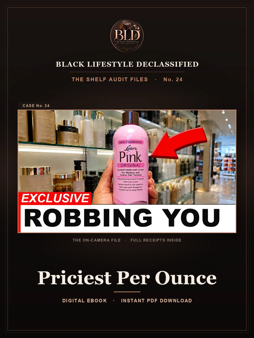 The Shelf Audit Files No. 24 — Priciest Per Ounce product image (1)