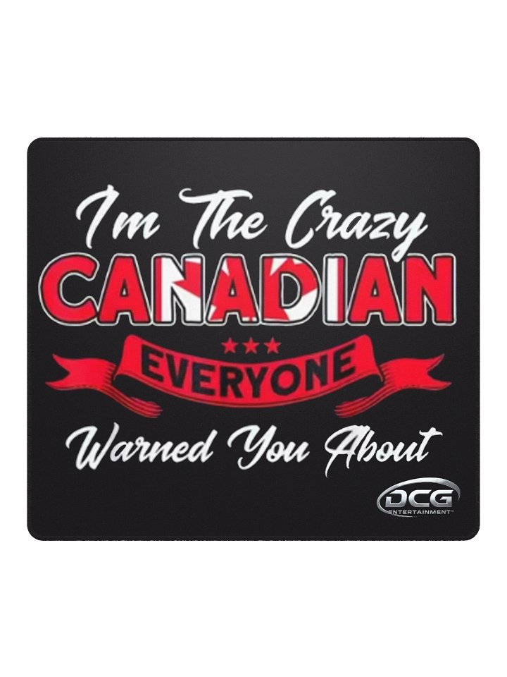 Crazy Canadian Gamer Mouse Pad product image (2)