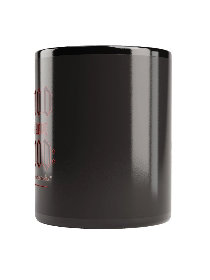 Blood Will Have Blood Mug 2.0 product image (4)