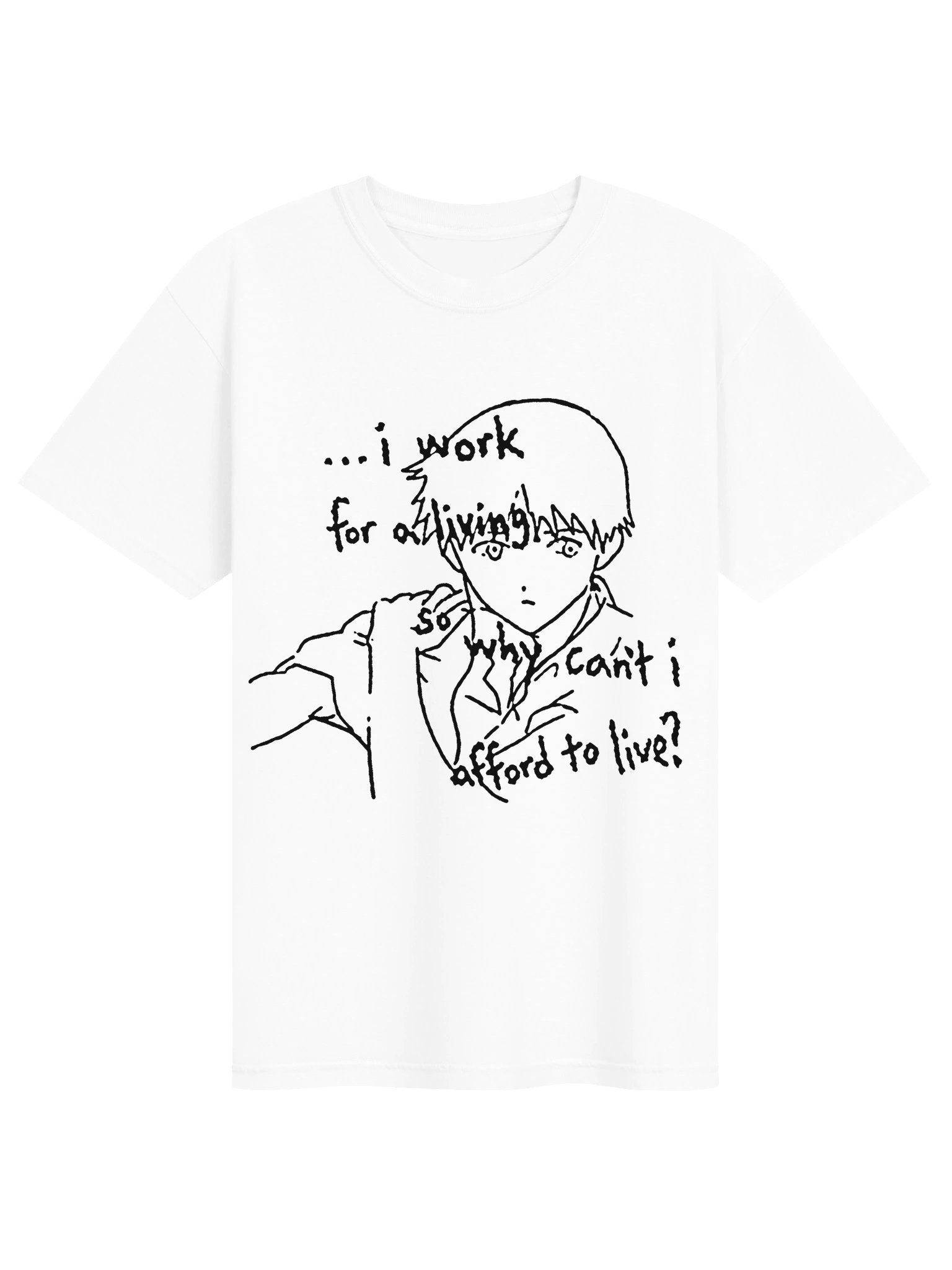 WORK FOR LIVING ! T-shirt. white vers. product image (1)