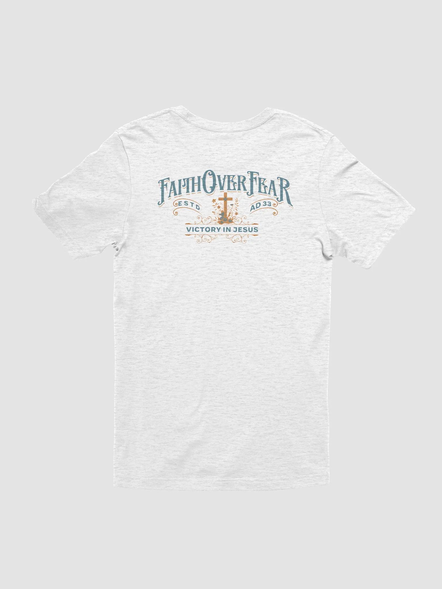Faith Over Fear T-Shirt - Back Print product image (5)