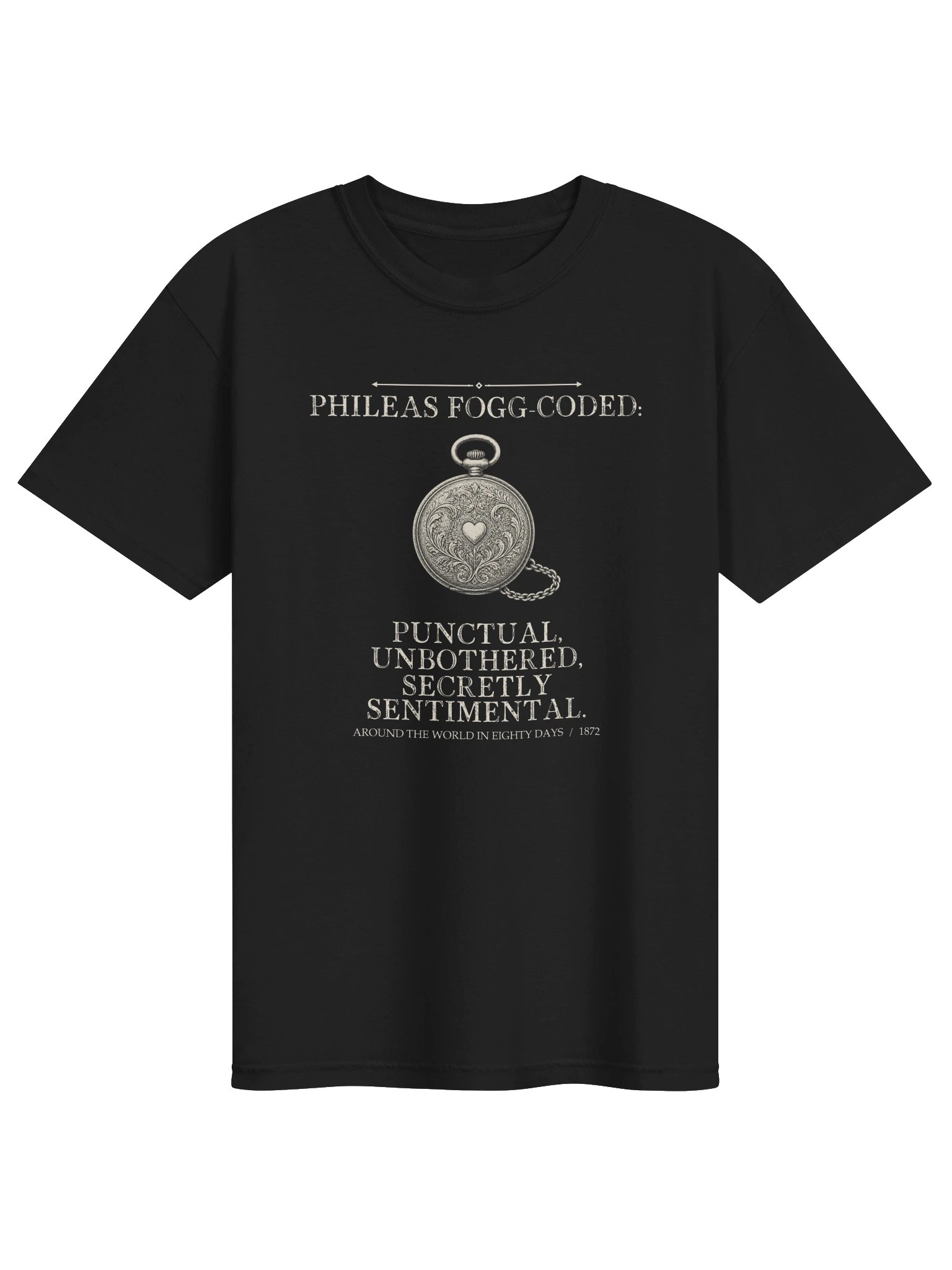 Phileas Fogg Coded Punctual Unbothered Secretly Sentimental -- Around the World in Eighty Days Tee (Dark) product image (1)