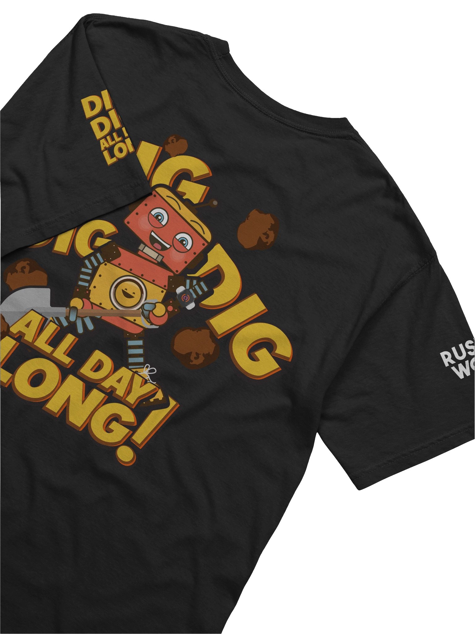 Rusty – Dig Dig Dig All Day Long Tee product image (6)