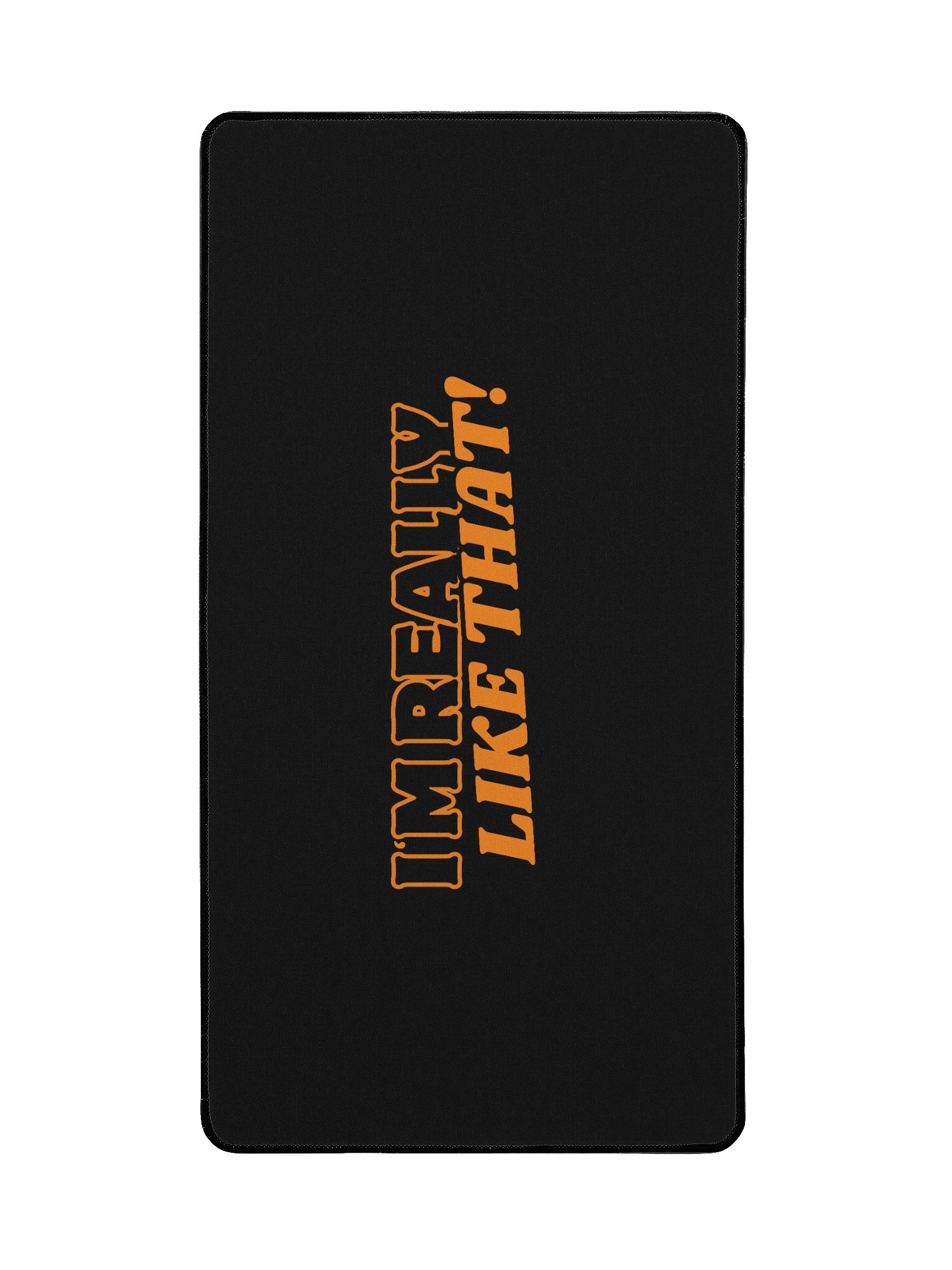 I'm Really Like That! Mouse Pad product image (2)