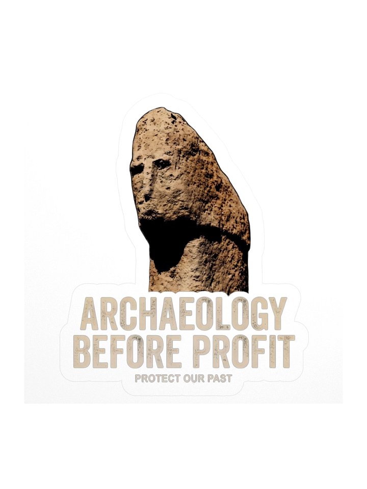 Archaeology Before Profit Sticker – Karahan Tepe product image (1)