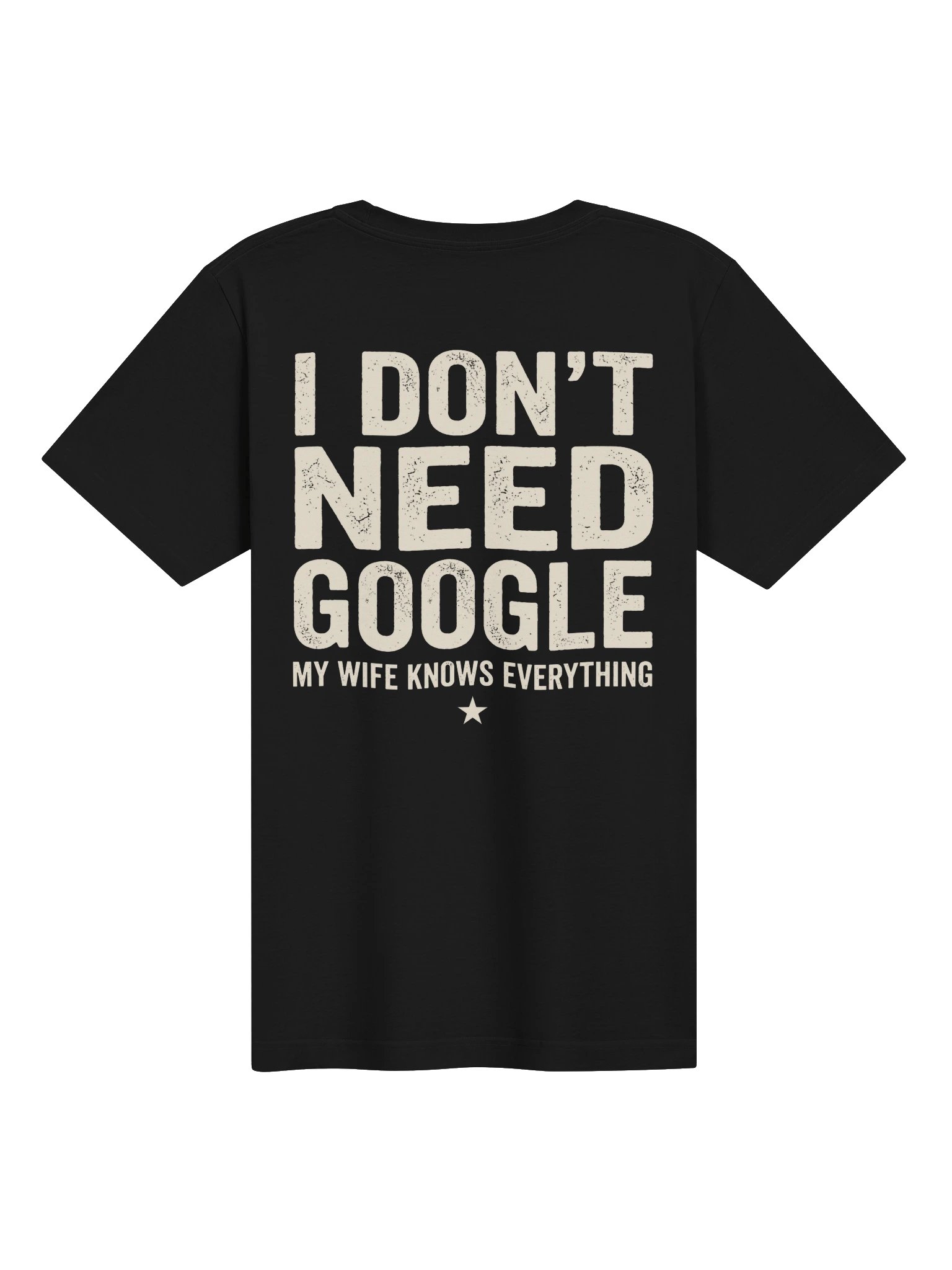 I Don't Need Google My Wife Knows Everything Shirt product image (3)