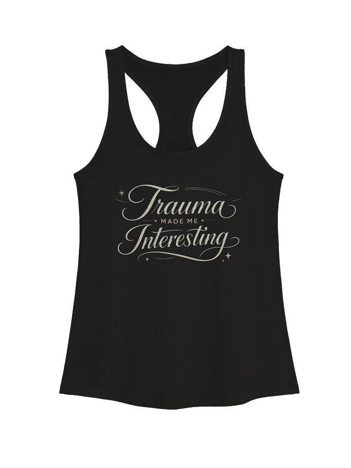 Trauma Made Me Interesting Women's Tank product image (1)