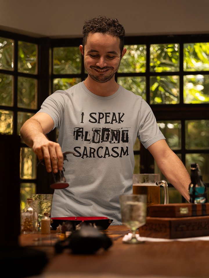 Fluent in Sarcasm product image (1)