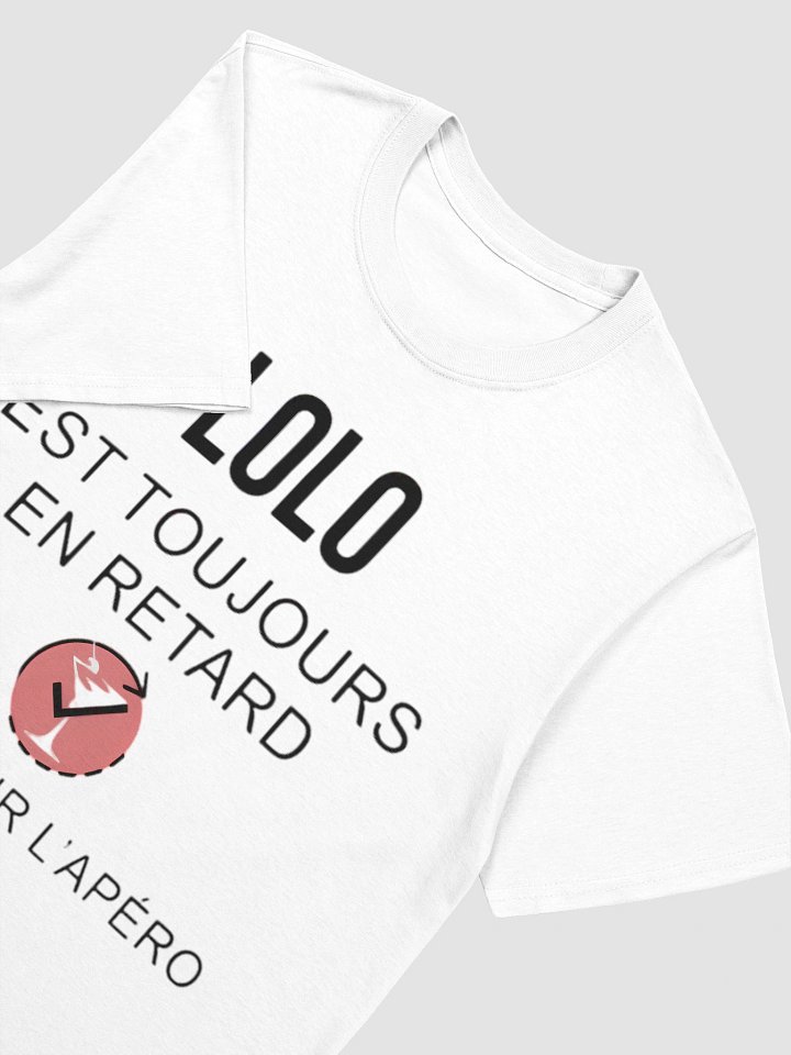 Lolo est toujours en retard sauf pour l'apéro product image (62)