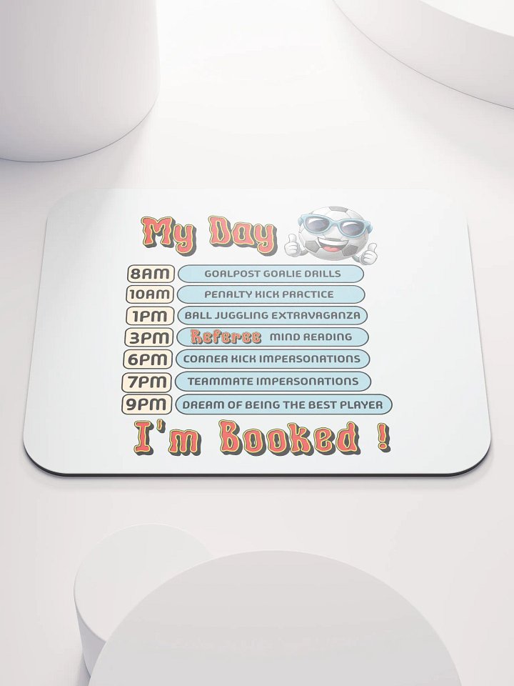 My Day Soccer Schedule Mouse Pad product image (2)