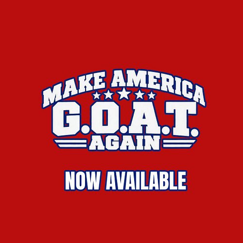 🐐 Make America G.O.A.T. Again! 🐐

Join the REAL MAGA movement and celebrate greatness the only way we know how... with G.O.A....