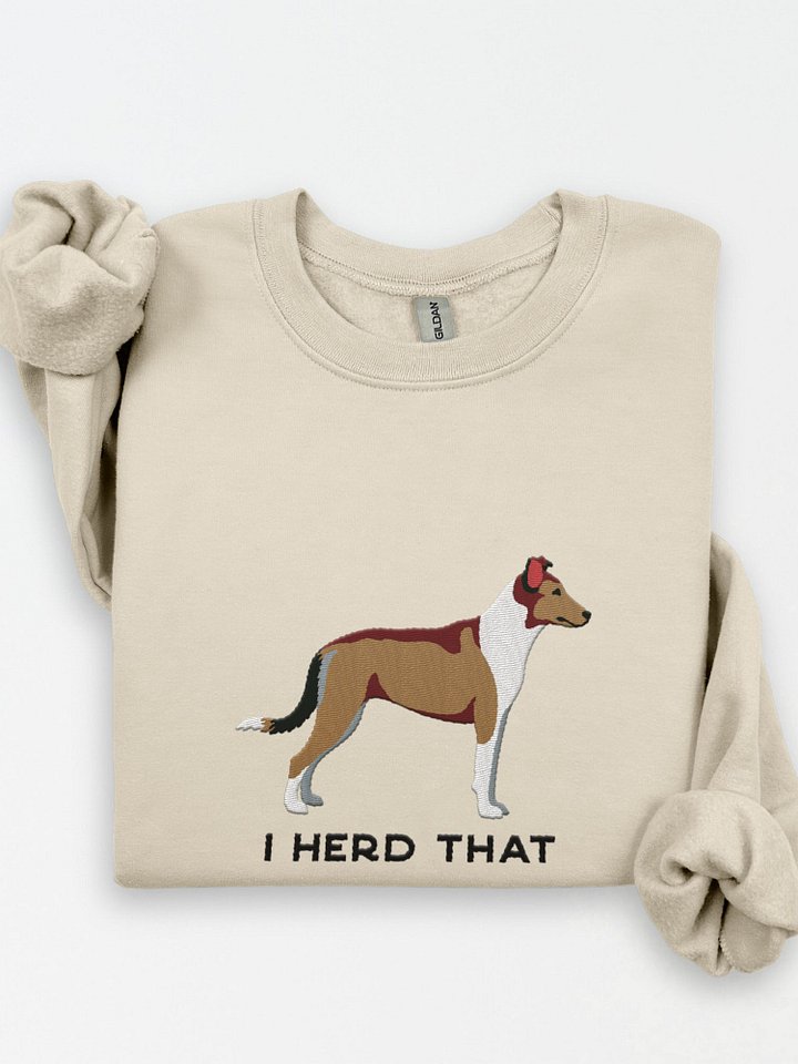 I Herd That Sweatshirt (Embroidered) of a Smooth Collie(Tan) product image (1)