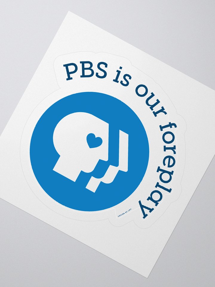 PBS is Our Foreplay (sticker) product image (2)