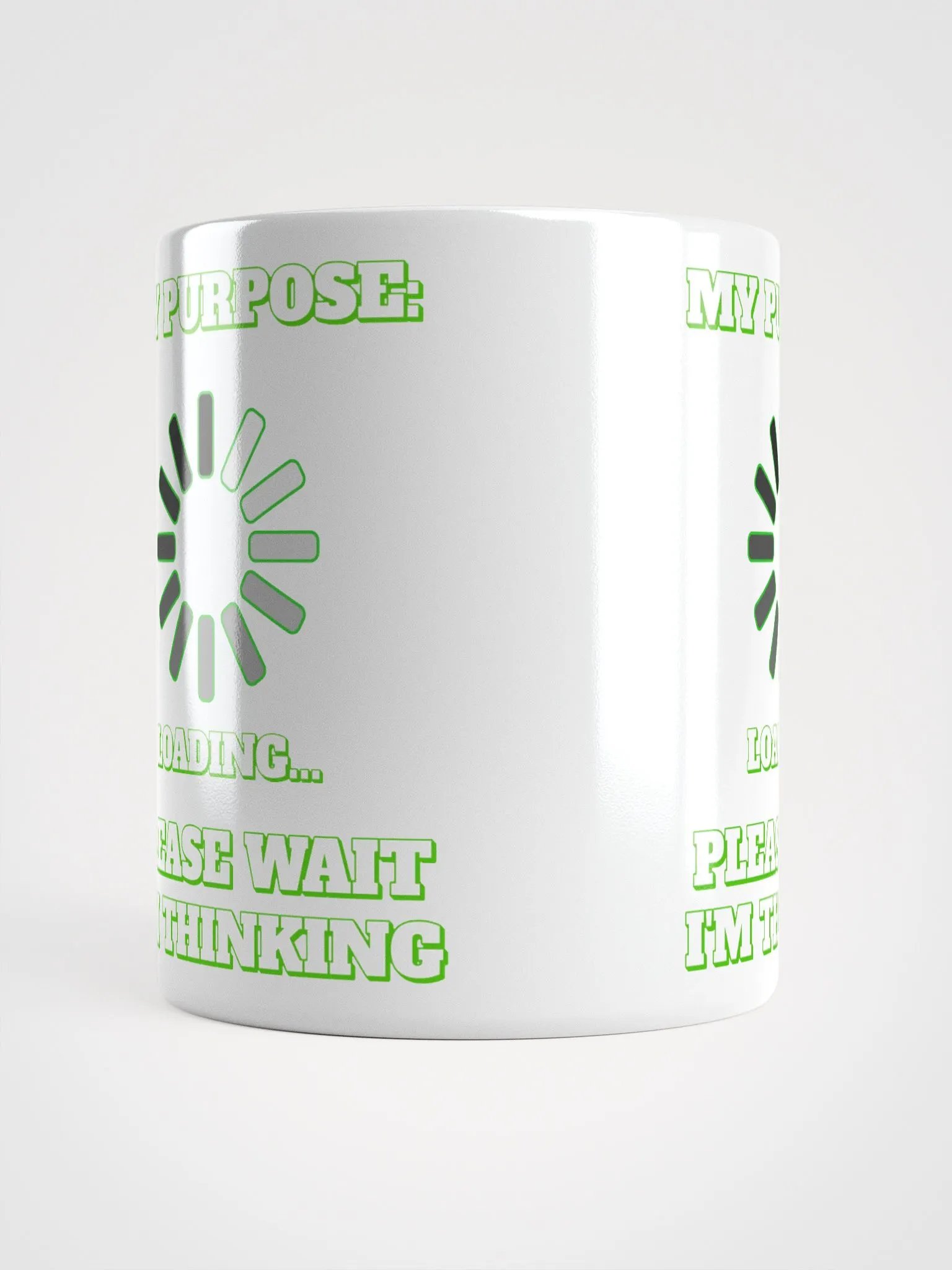 My Purpose: Please Wait I'm Thinking - Funny White Mug product image (12)