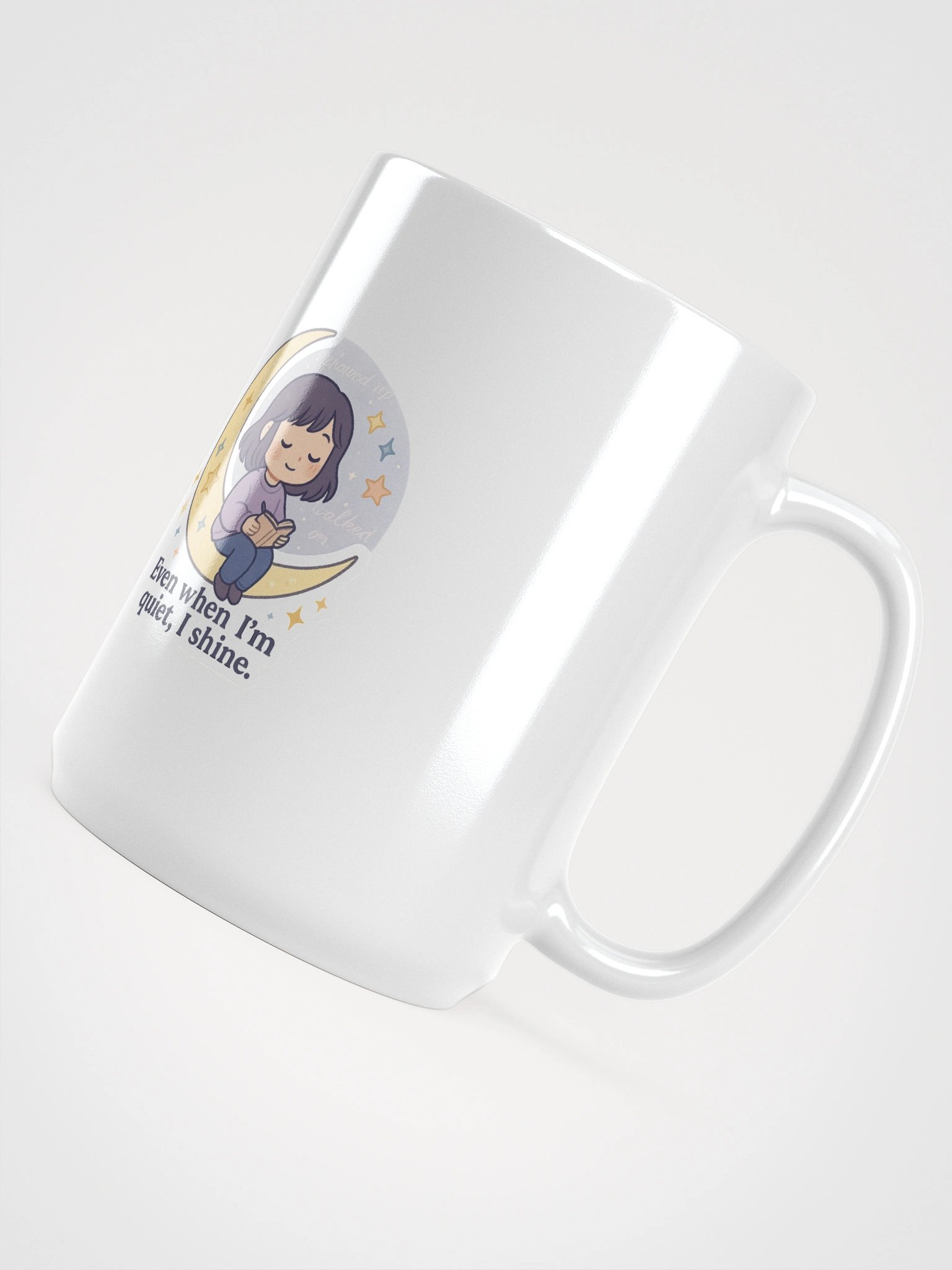 Even When I’m Quiet, I Shine – Starry Reflection Mug product image (5)