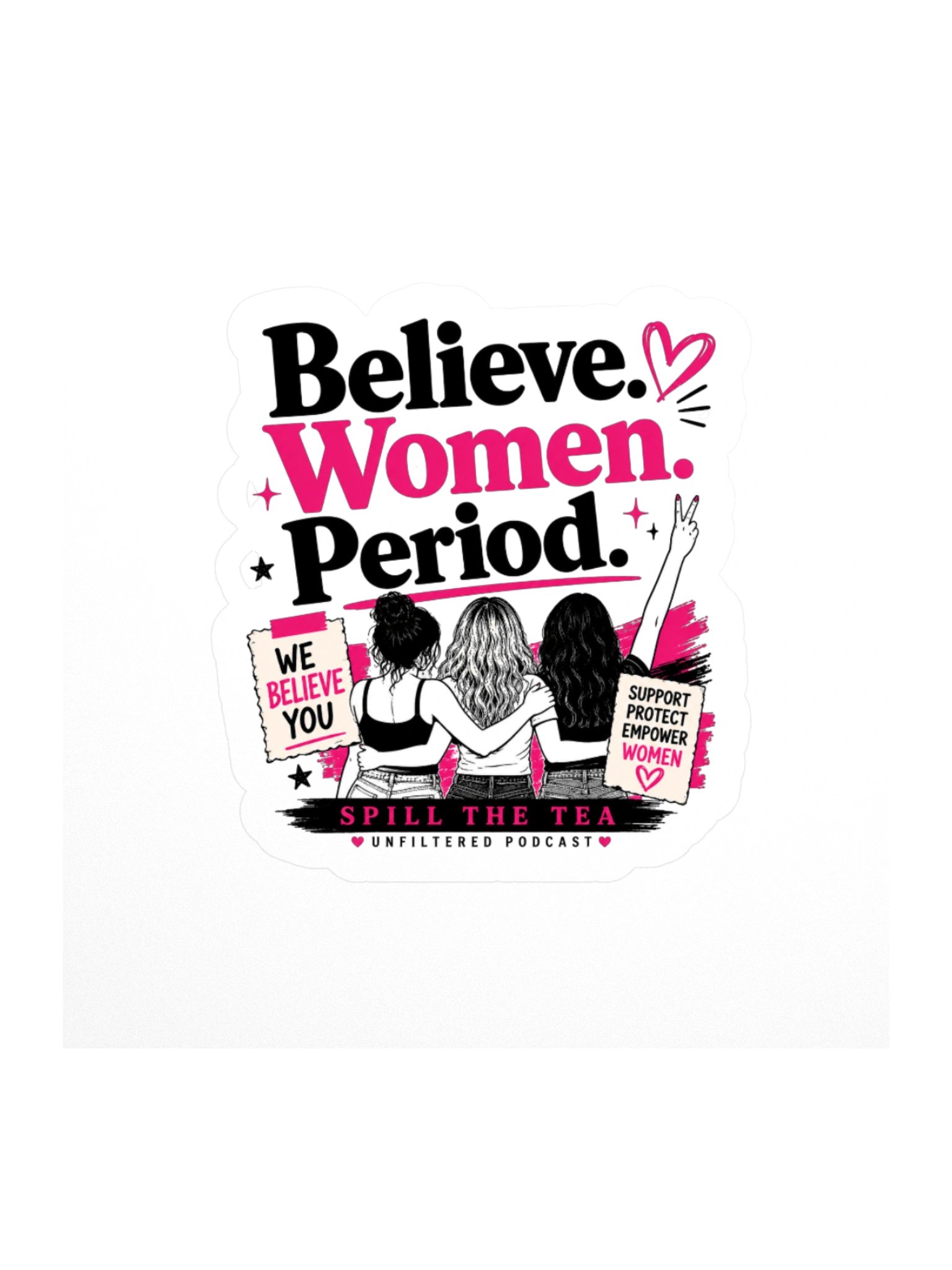 Women. Believe. Empower. Kiss Cut Sticker product image (1)