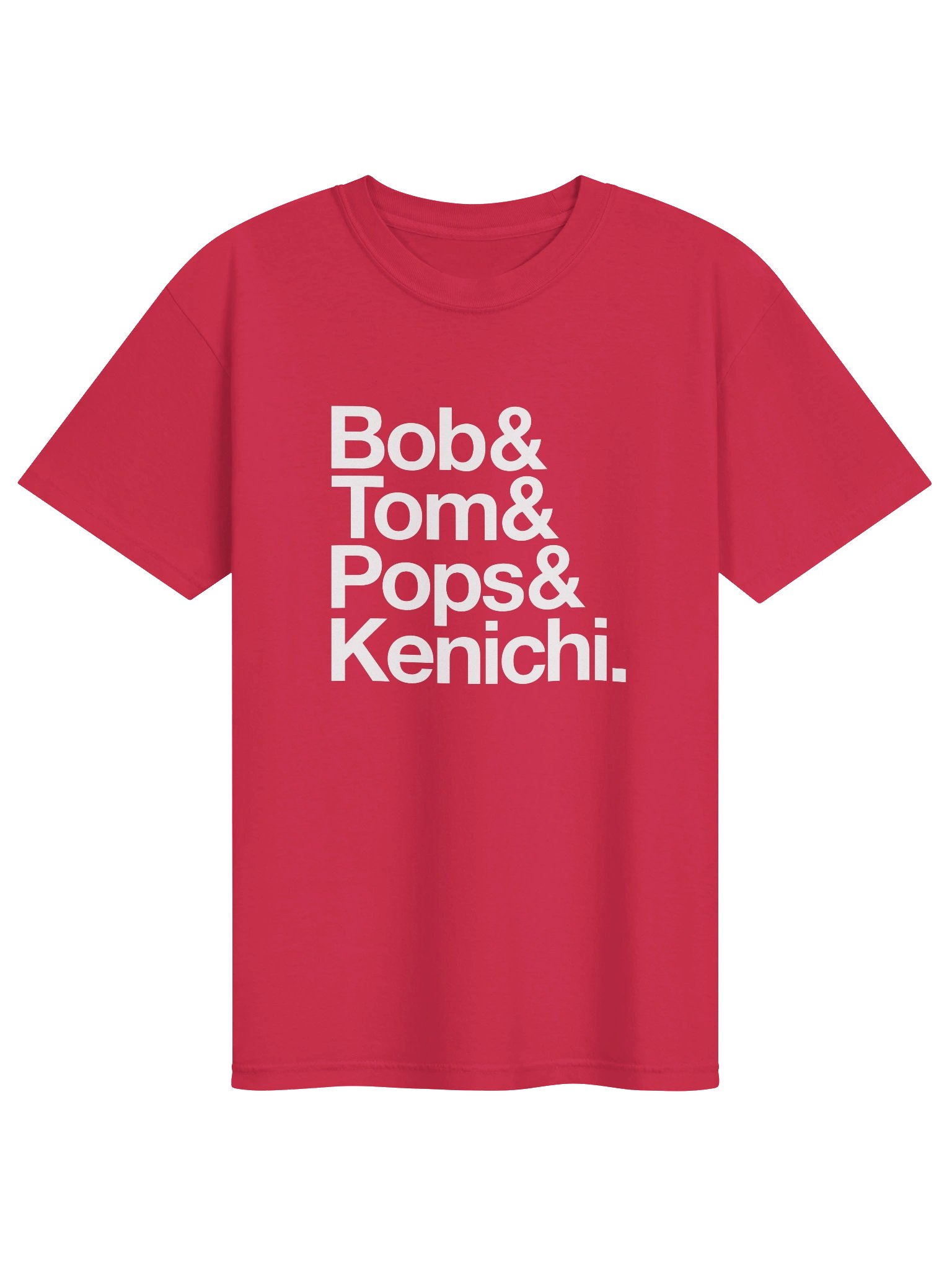 Bob & Tom & Pops & Kenichi. T-Shirt product image (1)