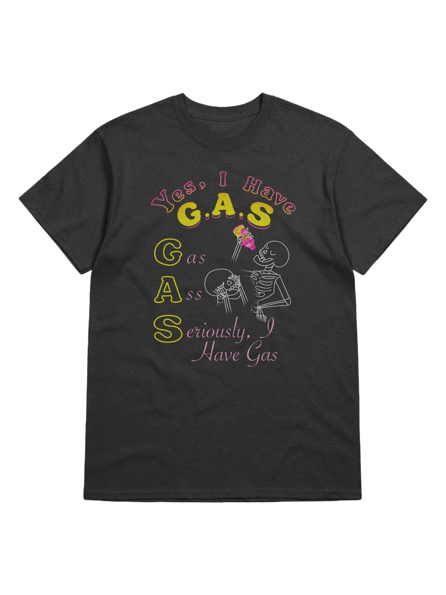 Yes, I Have G.A.S T-Shirt product image (1)